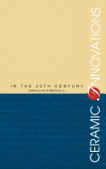 Ceramic Innovations in the 20th Century