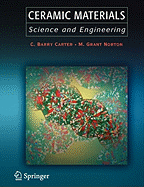 Ceramic Materials: Science and Engineering