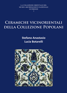 Ceramiche Vicinorientali Della Collezione Popolani