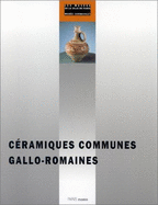 Ceramiques Communes Galloromaines
