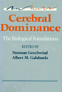 Cerebral Dominance: The Biological Foundations