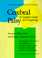 Cerebral Palsy: A Complete Guide for Caregiving