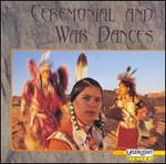Ceremonial & War Dances