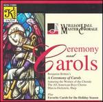 Ceremony and Carols