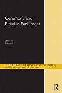 Ceremony and Ritual in Parliament