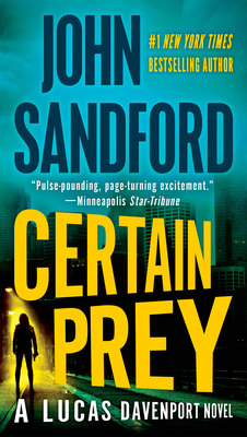 Certain Prey - Sandford, John