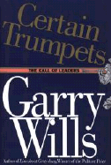 Certain Trumpets: The Call of Leaders