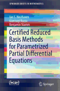 Certified Reduced Basis Methods for Parametrized Partial Differential Equations