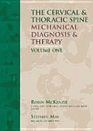 Cervical & Thoracic Spine: Mechanical Diagnosis and Therapy 2 Vol Set