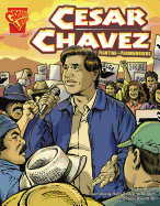 Cesar Chavez: Fighting for Farmworkers