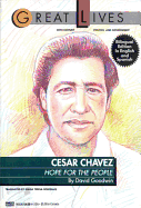 Cesar Chavez: Hope for the People