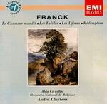 Cesar Franck: Le Chasseur maudit; Les Eolides; Les Djinns; R�demption
