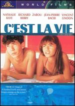C'est La Vie