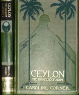 Ceylon: The Paradise of Adam