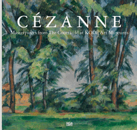 Cezanne: Masterpieces from the Courtauld at KODE Art Museums