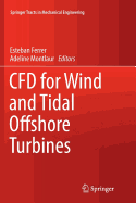 Cfd for Wind and Tidal Offshore Turbines