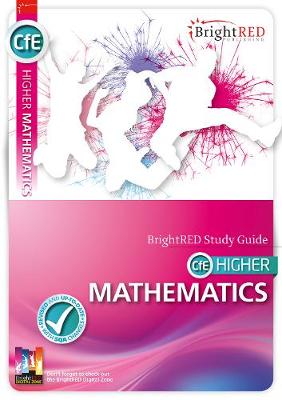 CFE Higher Mathematics Study Guide - Moon, Linda, and Richmond, Peter