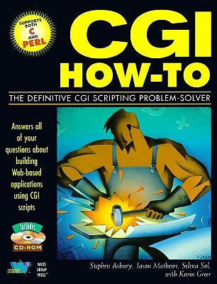 CGI How-To - Asbury, Stephen, and Matthews, Jason, and Sol, Selena