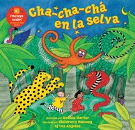 Cha-Cha-Ch� En La Selva
