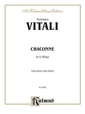 Chaconne in G Minor - Vitali, Tomaso Antonio (Composer)