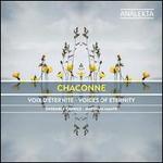 Chaconne: Voices of Eternity