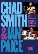 Chad Smith and Ian Paice: Live Performances, Interviews, Tech Talk and Soundcheck