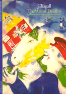 Chagall: The Art of Dreams