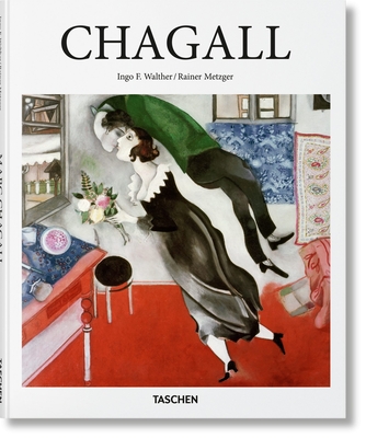 Chagall - Walther, Ingo F., and Metzger, Rainer