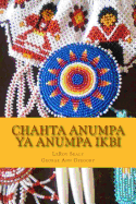 Chahta Anumpa ya Anumpa Ikbi: Making Choctaw Sentences, Book 1