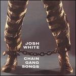 Chain Gang Songs