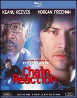 Chain Reaction [Blu-ray]