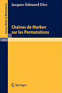 Chaines de Markov Sur Les Permutations