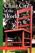 Chair City of the World