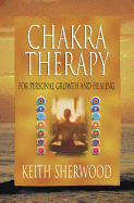 Chakra Therapy: For Personal Growth & Healing
