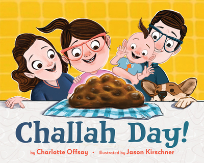 Challah Day! - Offsay, Charlotte