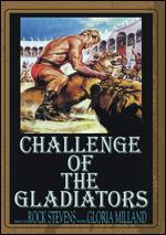 Challenge of the Gladiator