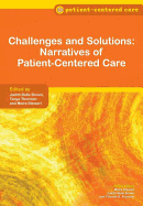 Challenges and Solutions: Narratives of Patient-Centered Care
