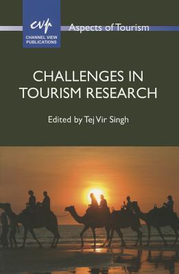 Challenges in Tourism Research - Singh, Tej Vir (Editor)