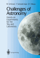 Challenges of Astronomy: Hands-On Experiments for the Sky and Laboratory