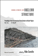Challenges of Nuclear Structure, Procs of the 7th Intl Spring Seminar on Nuclear Physics