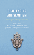 Challenging Antisemitism: Lessons from Literacy Classrooms