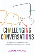 Challenging Conversations