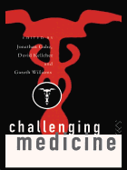 Challenging Medicine