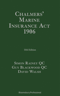 Chalmers' Marine Insurance Act 1906