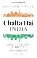 Chalta Hai India: When 'It's Ok!' is Not Ok