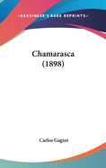 Chamarasca (1898)