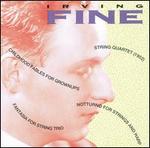 Chamber Music of Irving Fine