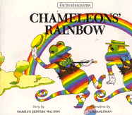 Chameleons' Rainbow