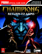 Champions: Return to Arms: Prima Official Game Guide