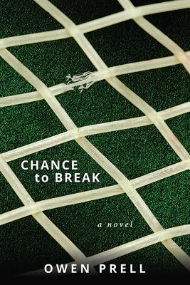 Chance to Break - Prell, Owen